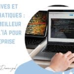 Perspectives et bonnes pratiques : tirer le meilleur parti de l’IA pour son entreprise