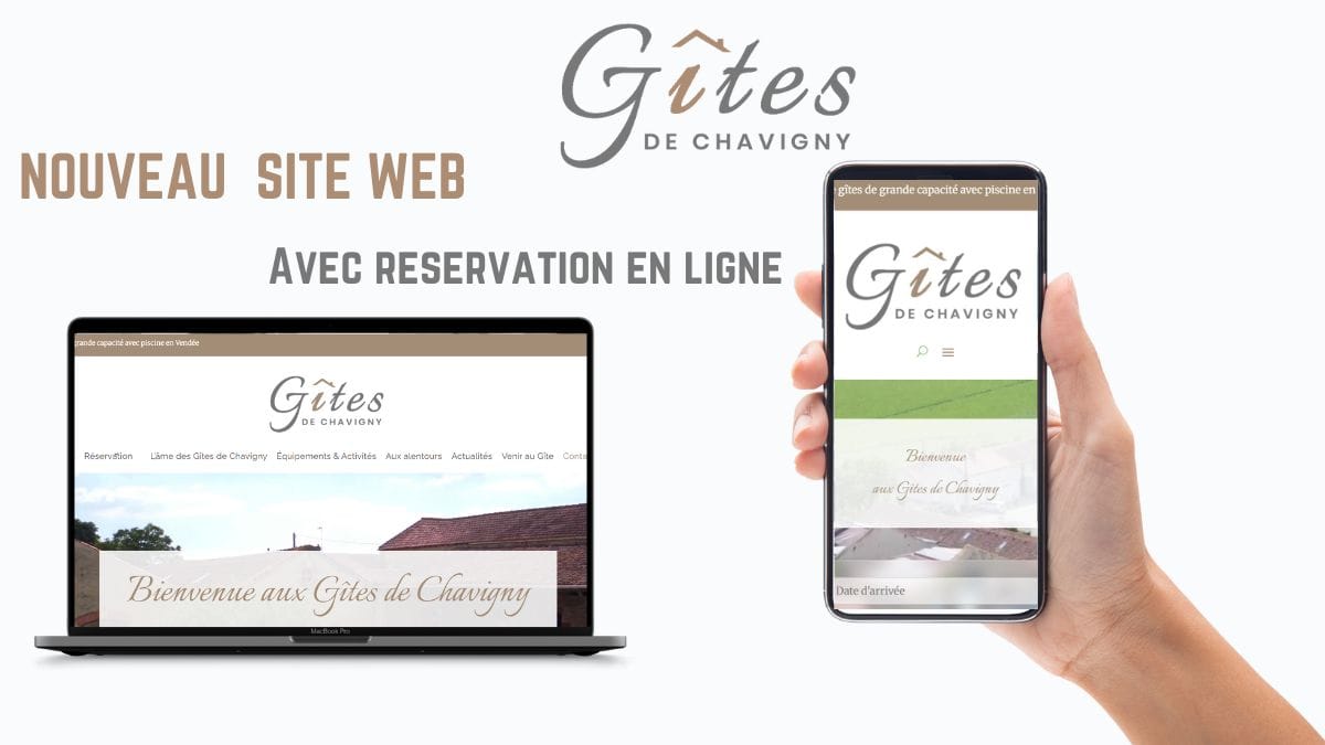 Une nouvelle vitrine digitale pour les Gîtes de Chavigny